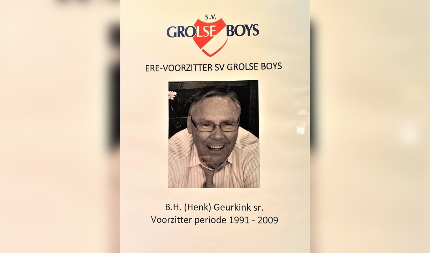 De herinnering aan Erevoorzitter Henk Geurkink van Grolse Boys wordt hooggehouden. Foto: Theo Huijskes