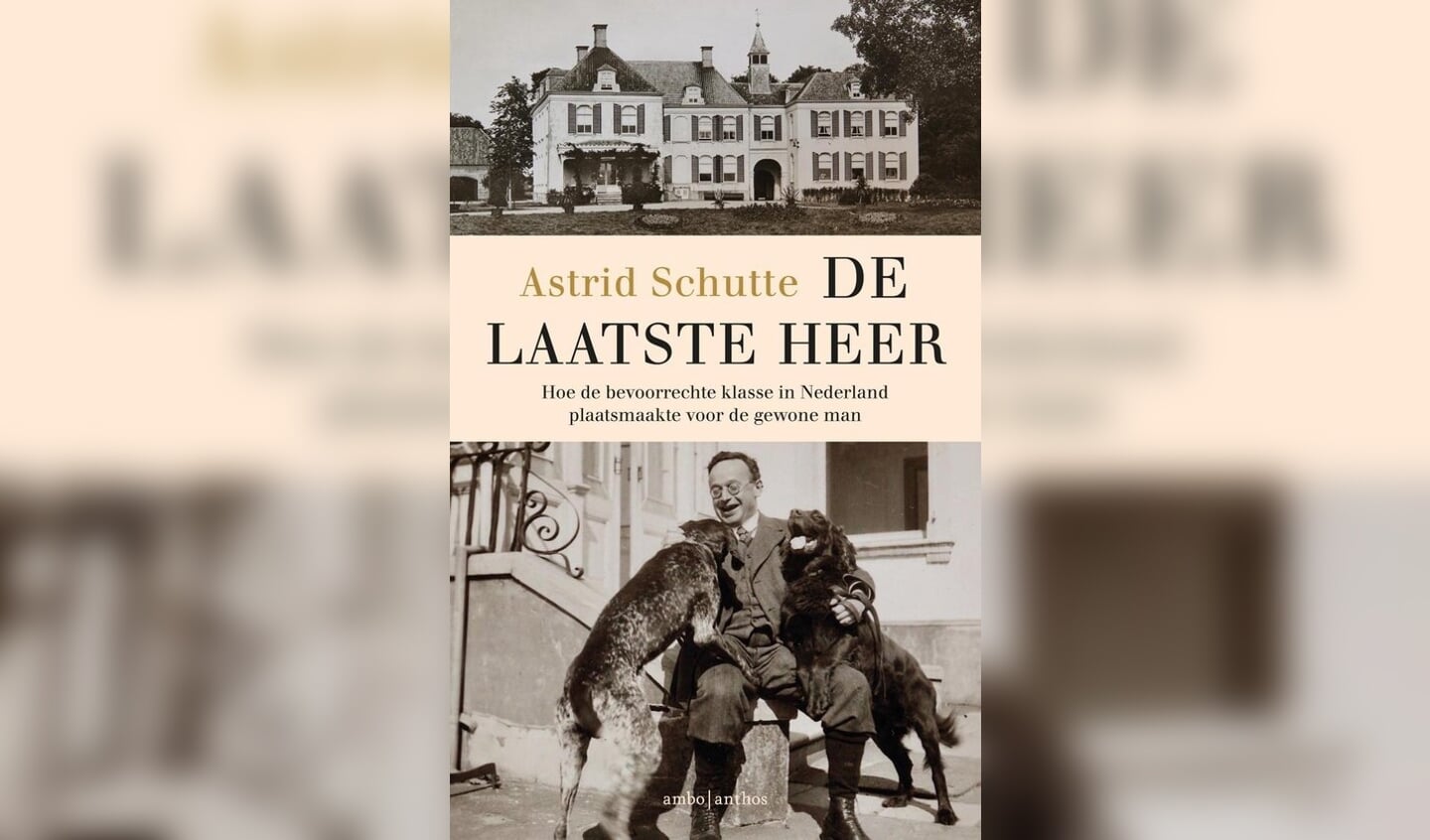 Cover van het boek ‘De laatste heer’. Foto: PR
