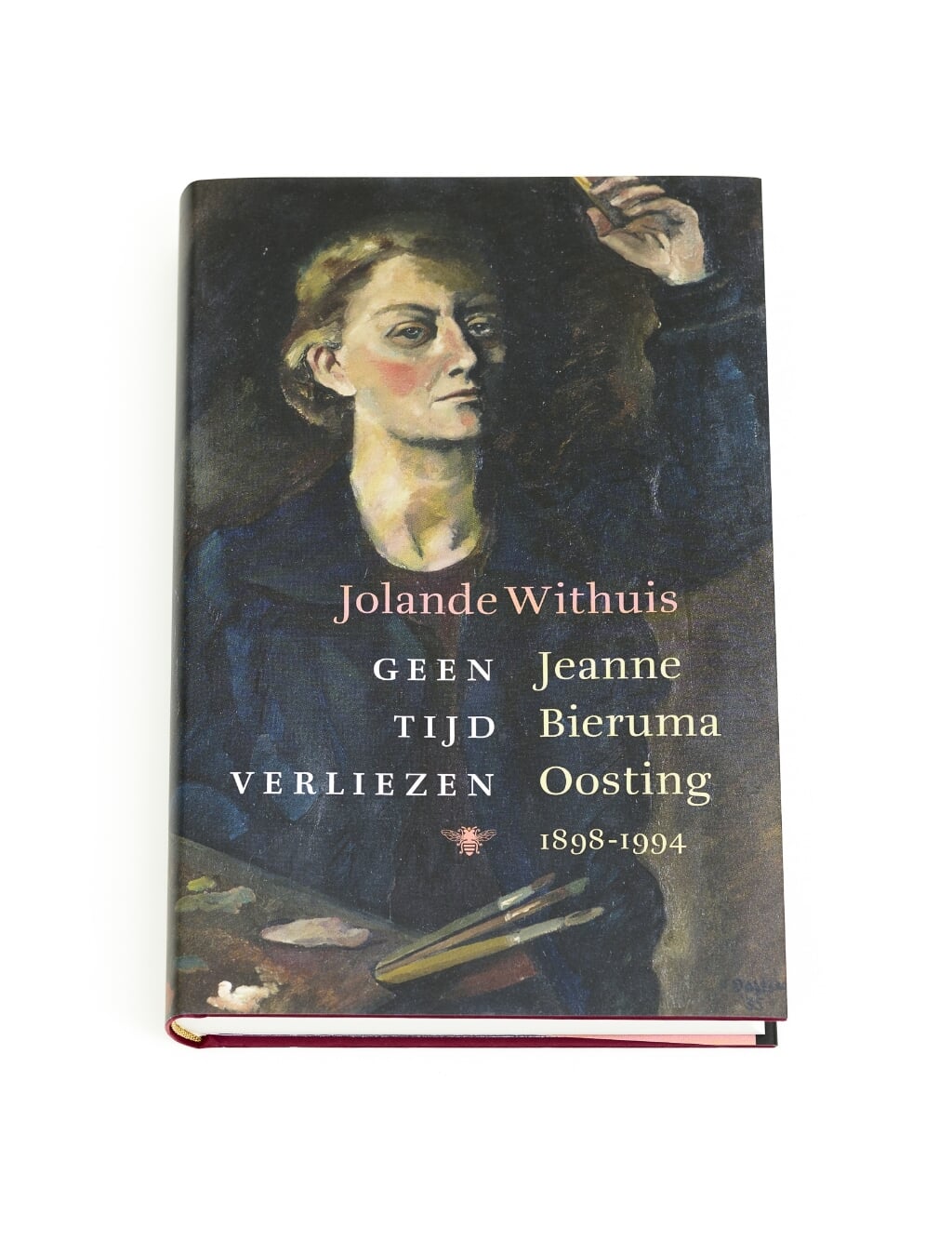 Omslag boek 'Geen tijd verliezen' Jeanne Bieruma Oosting (1898-1994) geschreven door Jolande Withuis. Foto: PR