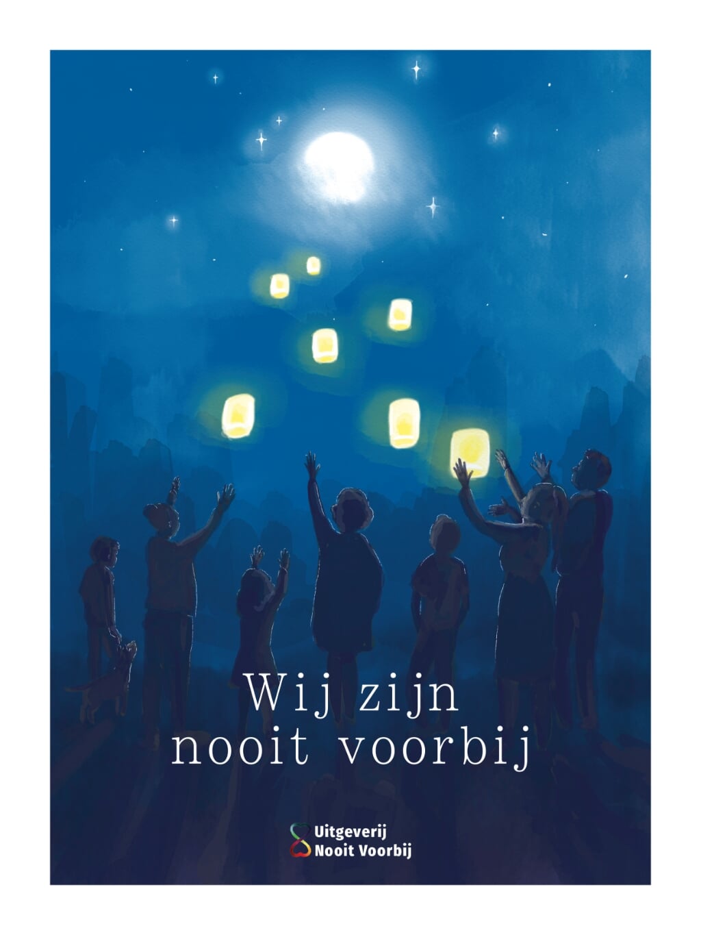 Het boek 'Wij zijn nooit voorbij', geschreven door Sabine Goldewijk-Harbers en zeven andere ouders die een kind verloren. Foto: PR