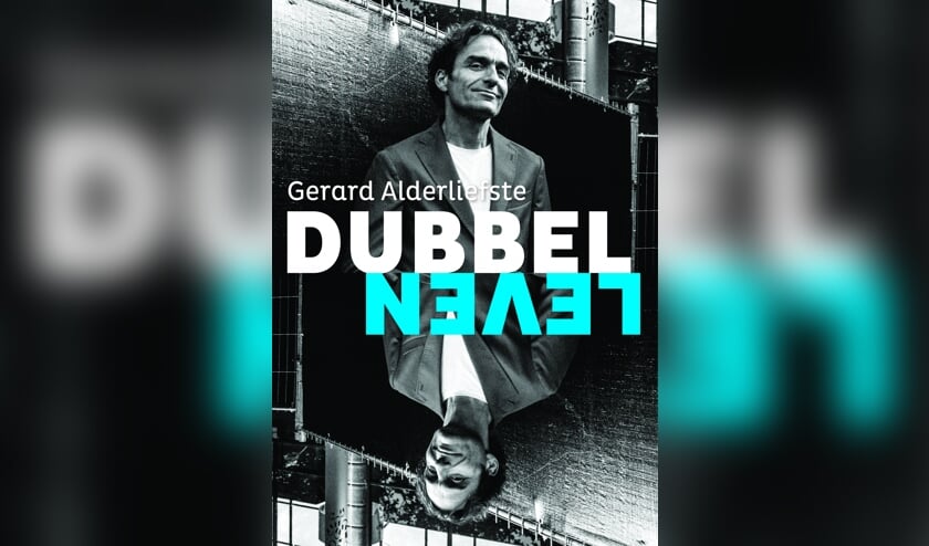 Gerard Alderliefste leidt een dubbelleven