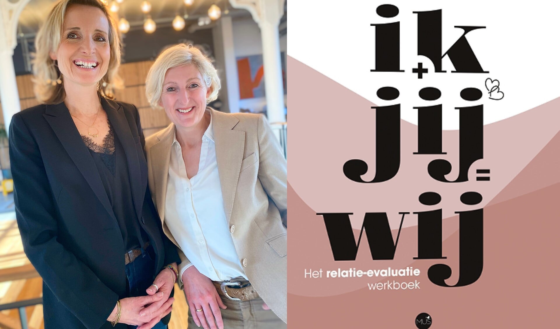 Elodie Carmiggelt (l) en Linda Schulte schreven het boek 'Ik + jij = wij'.