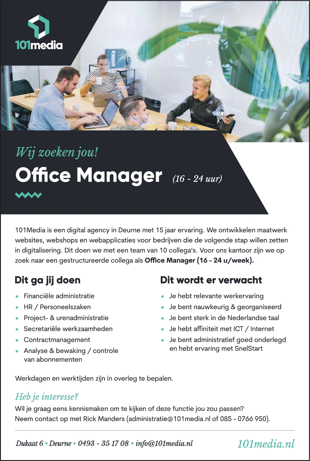 Vacature: Wij zoeken jou! Office Manager - 101 Media .