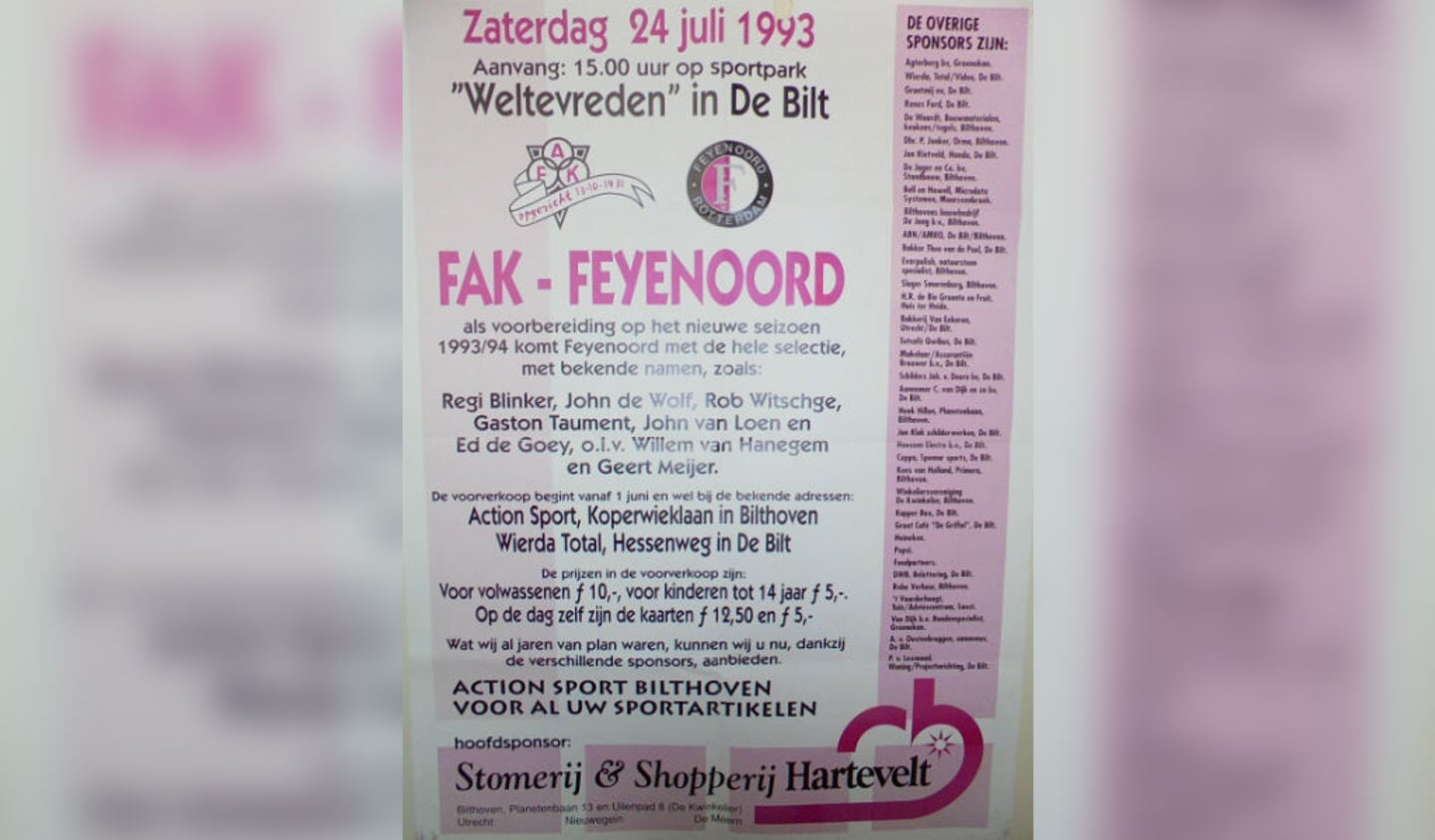 In juli 1993 vond een ontmoeting plaats met Feyenoord.