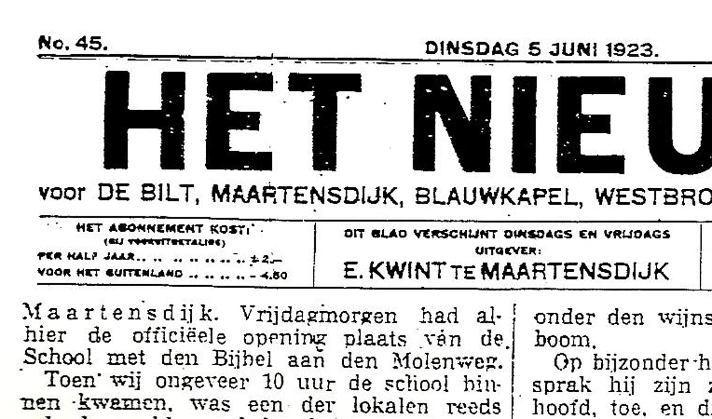Het Nieuws van 5 juni 1923 vermeldde ook de opening van de School met den Bijbel aan de Molenweg in Maartensdijk (foto Koos Kolenbrander).