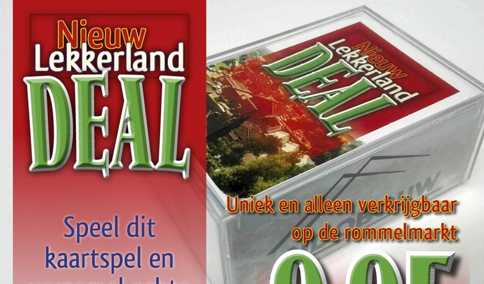 • Nieuw-Lekkerland Deal. 