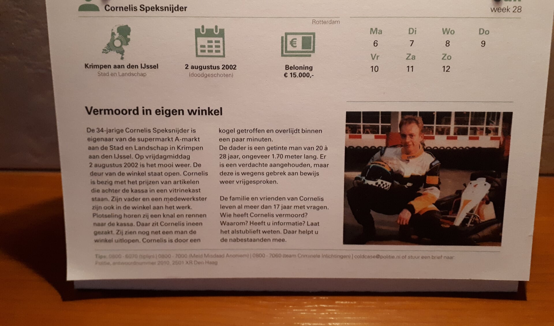 • De moord op Cornelis Speksnijder staat op de nieuwe coldcasekalender.