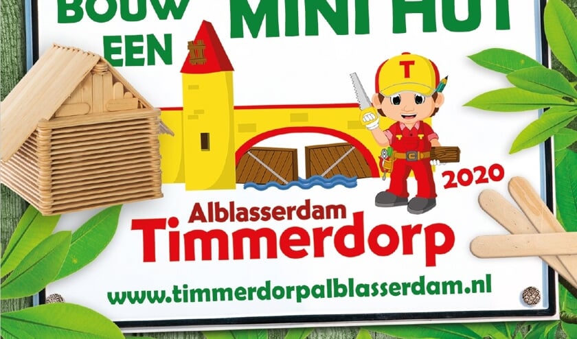 • Het affiche voor de bouw van een mini hut.