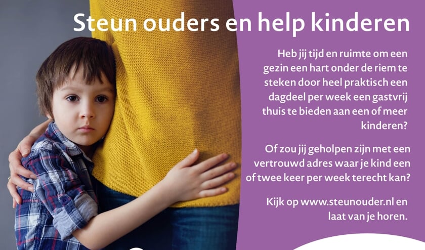 <p>• 'Steun ouders en help kinderen'.</p>