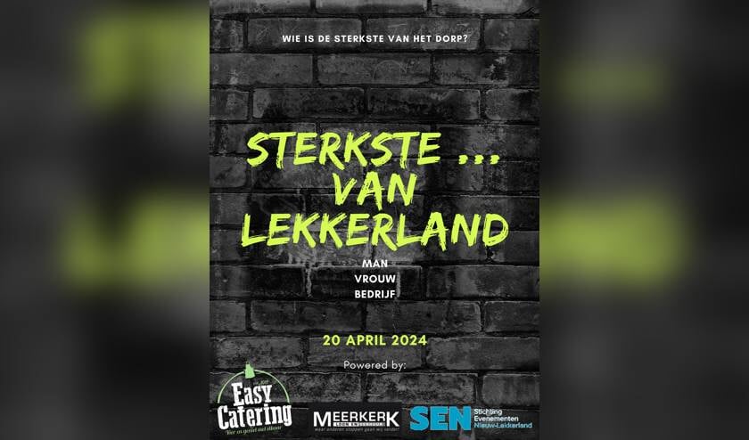 Stichting Evenementen Nieuw-Lekkerland Houdt Eerste Editie ‘Sterkste ...