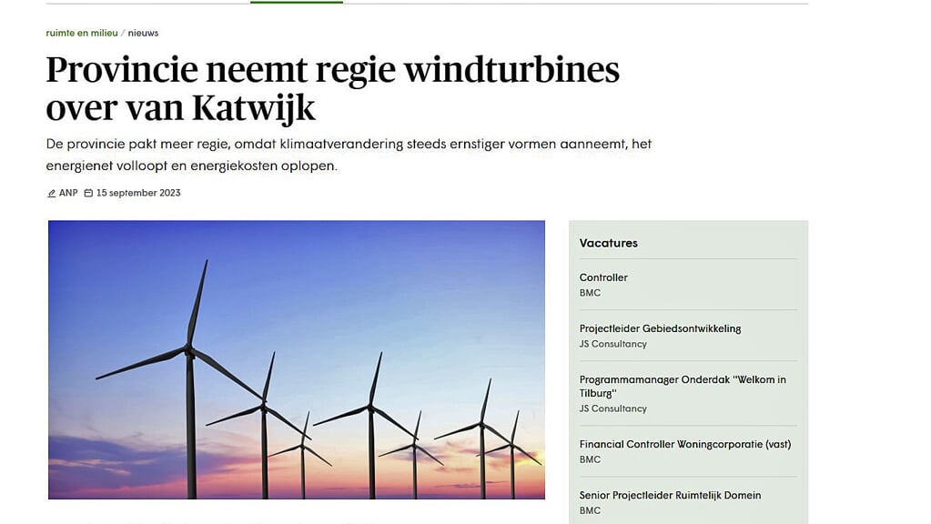 • Ook in de gemeente Katwijk grijpt de provincie in om toch ruimte te geven om windturbines te plaatsen.