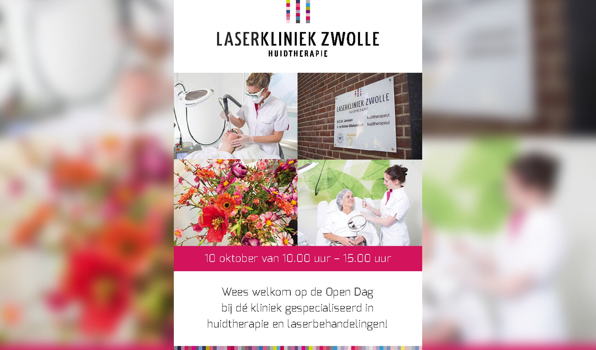 Wees welkom op de open dag bij Laserkliniek Zwolle-Huidtherapie - Zaterdag 10 oktober a.s. van 10.00 -15.00 uur