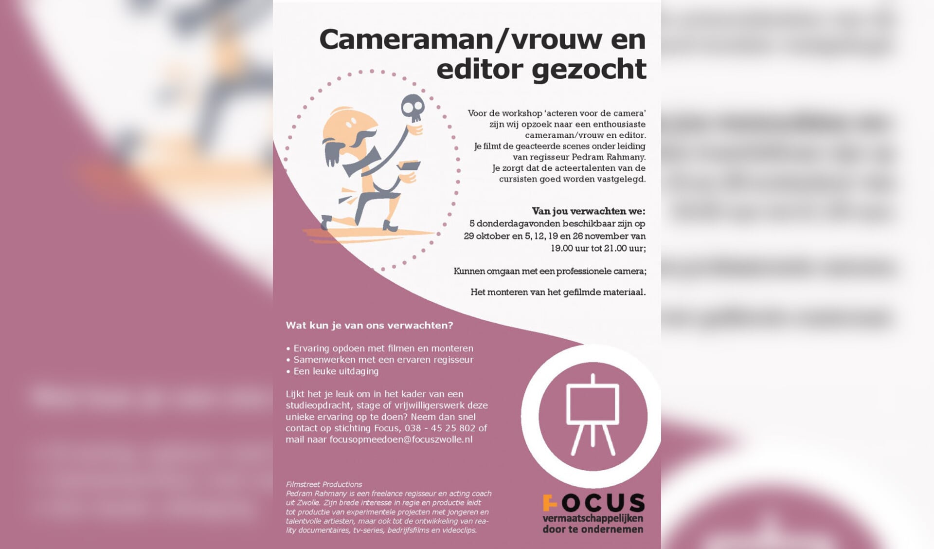 cameraman/vrouw en editor gezocht.