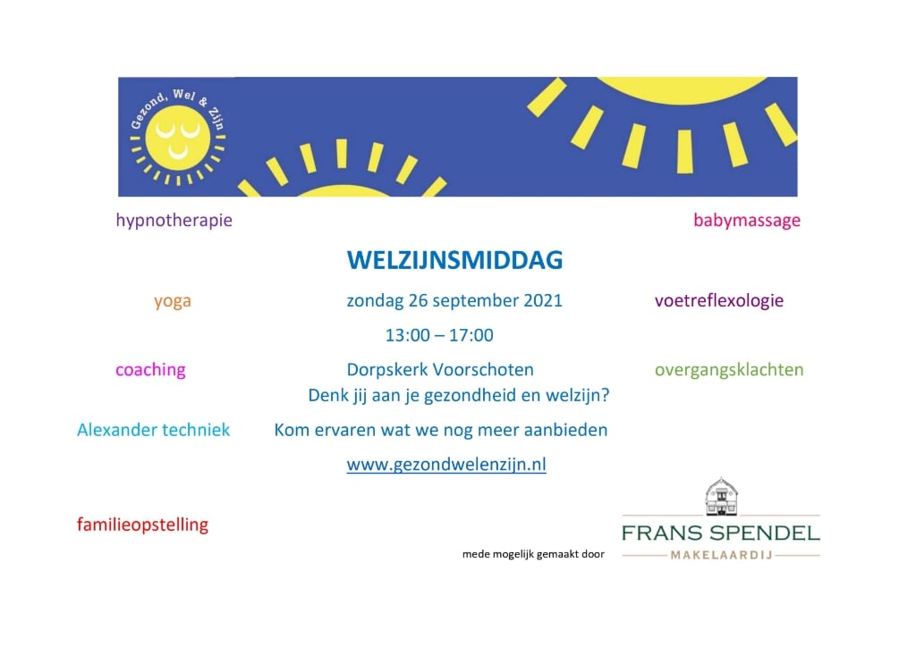Platform Gezond, Wel en Zijn organiseert op zondag 26 september een gratis toegankelijke welzijnsmiddag in de Dorpskerk. Foto: PR