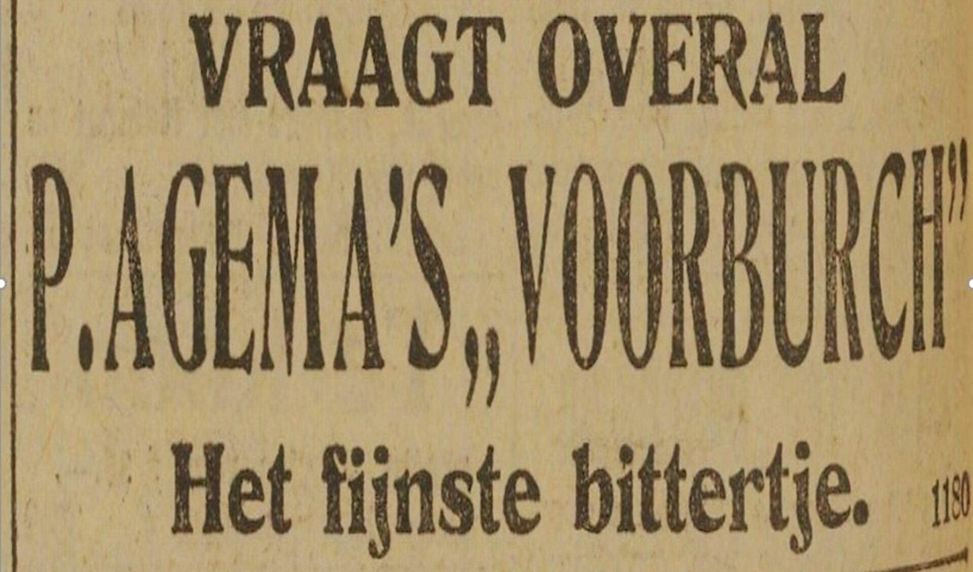 Advertentie uit 1919 voor P. Agema's 'Voorburch'. Het fijnste bittertje.