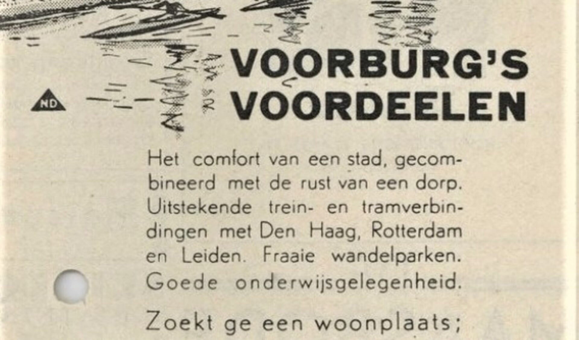 Het Gemeentelijk Grondbedrijf adverteerde om nieuwe burgers te werven en Voorburg te promoten 