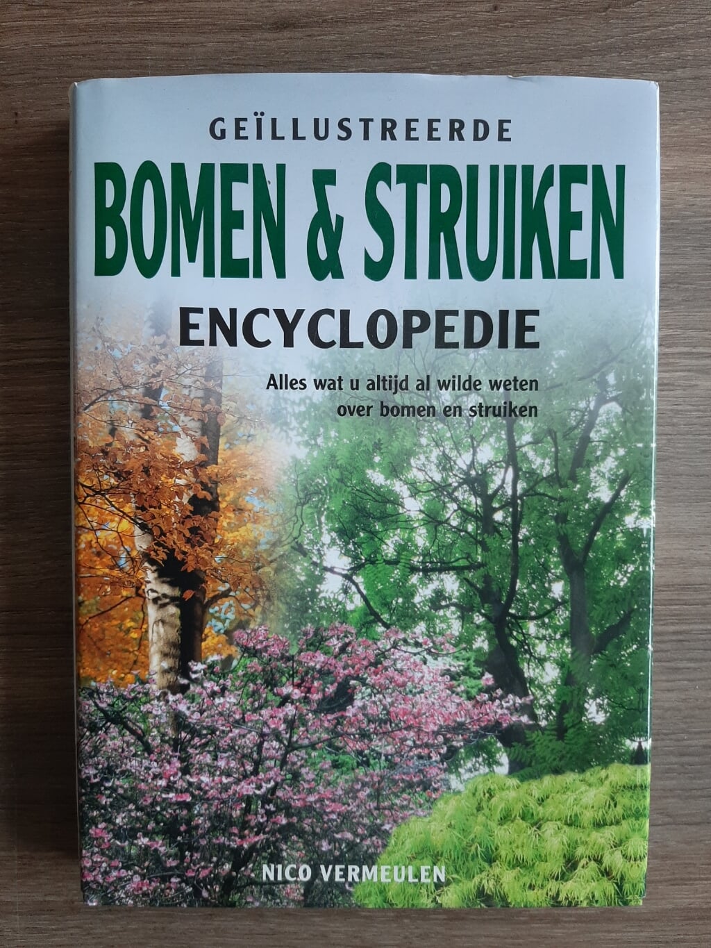Geïllustreerde Bomen & Struiken Encyclopedie