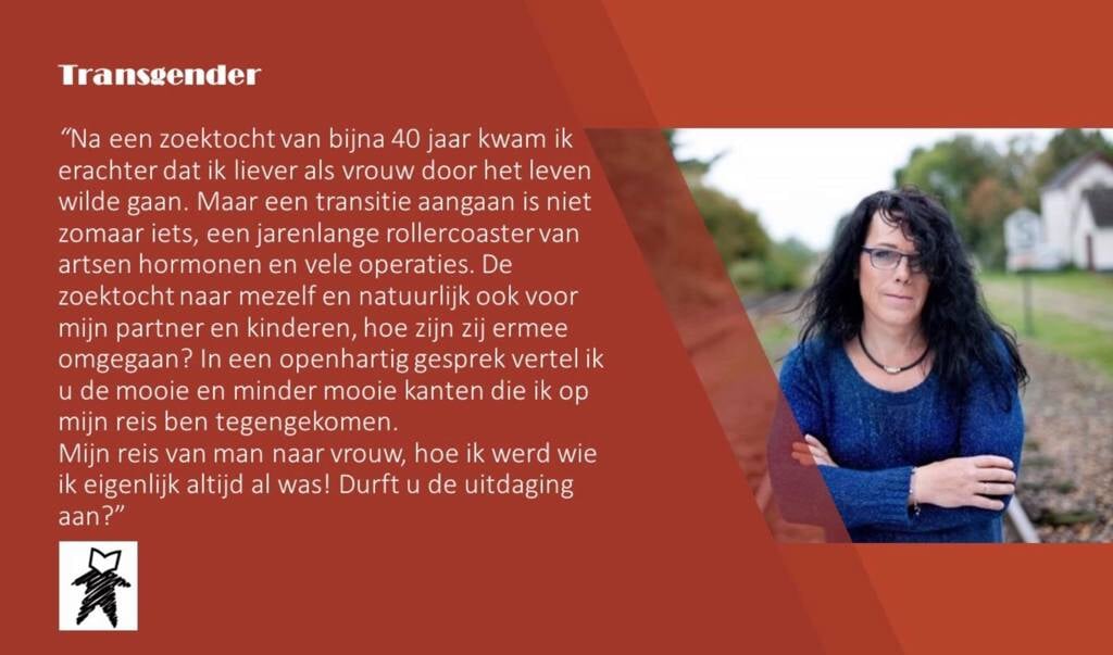 Nathalie van Vught  uit Uden vertelt op 15 november in Joffershof over haar verandering van man naar vrouw. 
