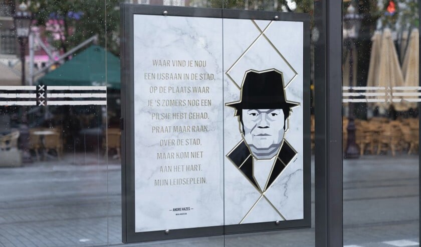 Andre Hazes hangt heel toepasselijk op het Leidseplein, zijn Leidseplein.
