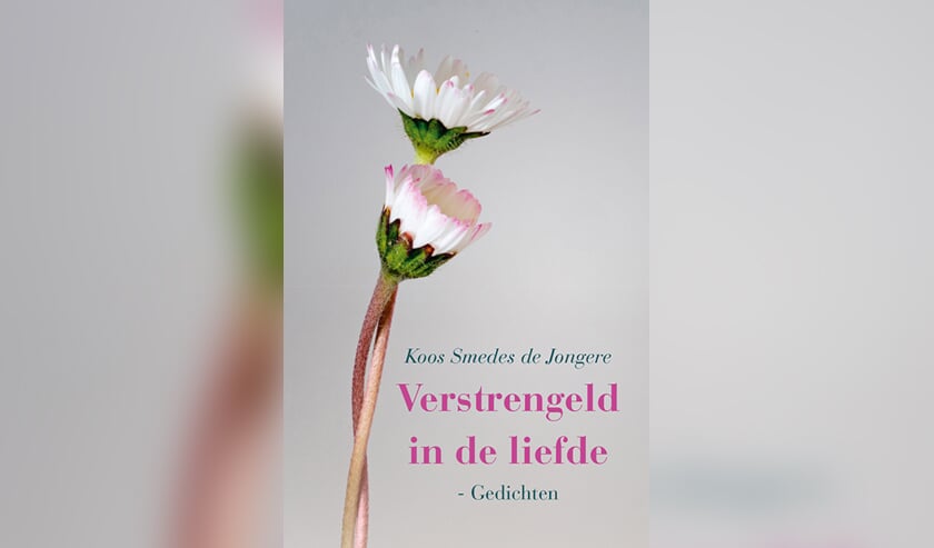 Verstrengeld in de Liefde. Gedichten.
