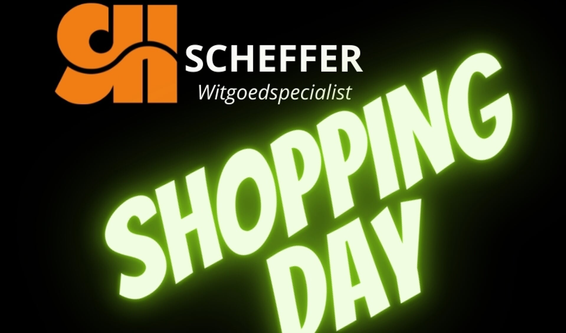 Geen Shopping Night maar Shopping Day bij Scheffer!