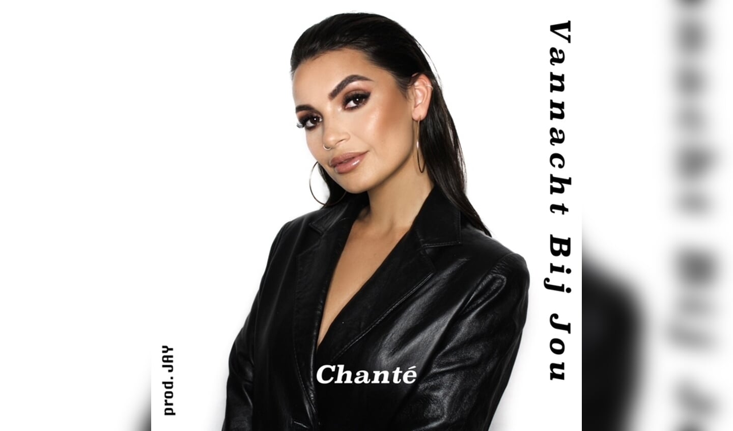 Chanté.