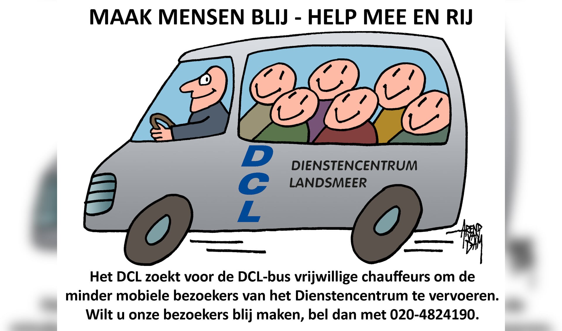 Tekening van de Landsmeerse cartoonist Arend van Dam. (Afbeelding: aangeleverd)