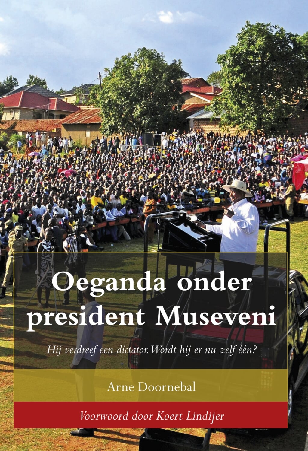 De omslag van Oeganda onder president Museveni.