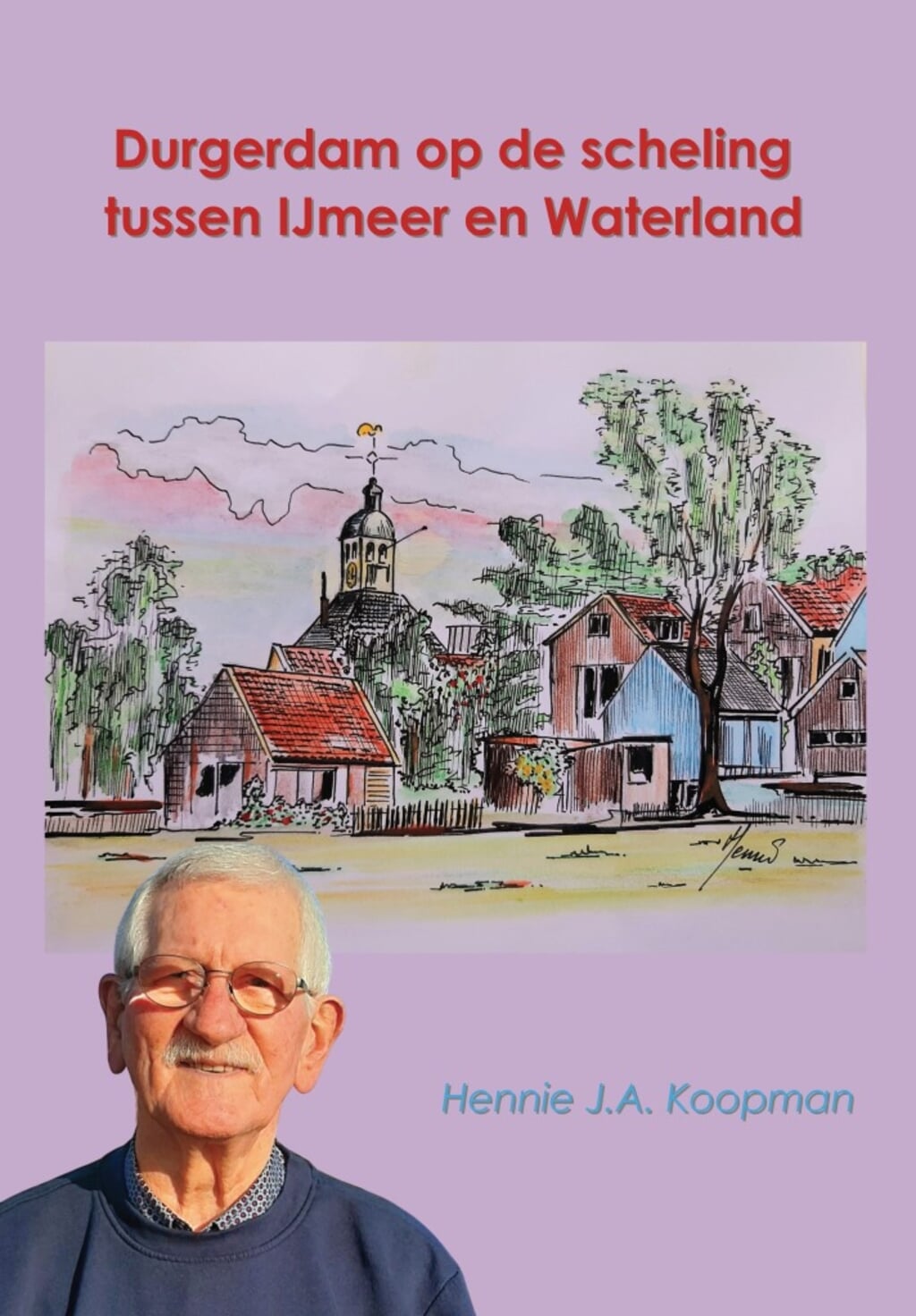 De cover van het boek van Hennie Koopman.