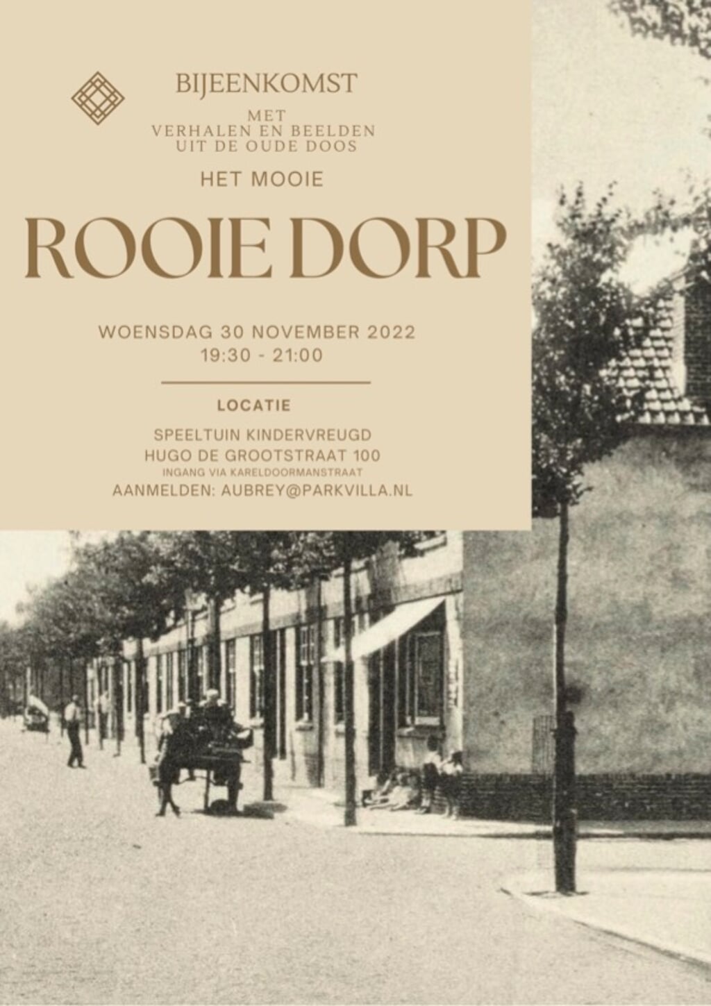 Wie kent er verhalen uit het Rooie Dorp?