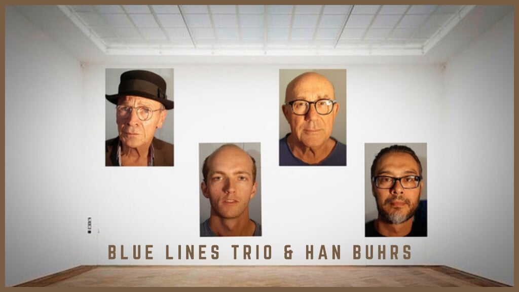 Blue Lines Trio & Han Buhrs.