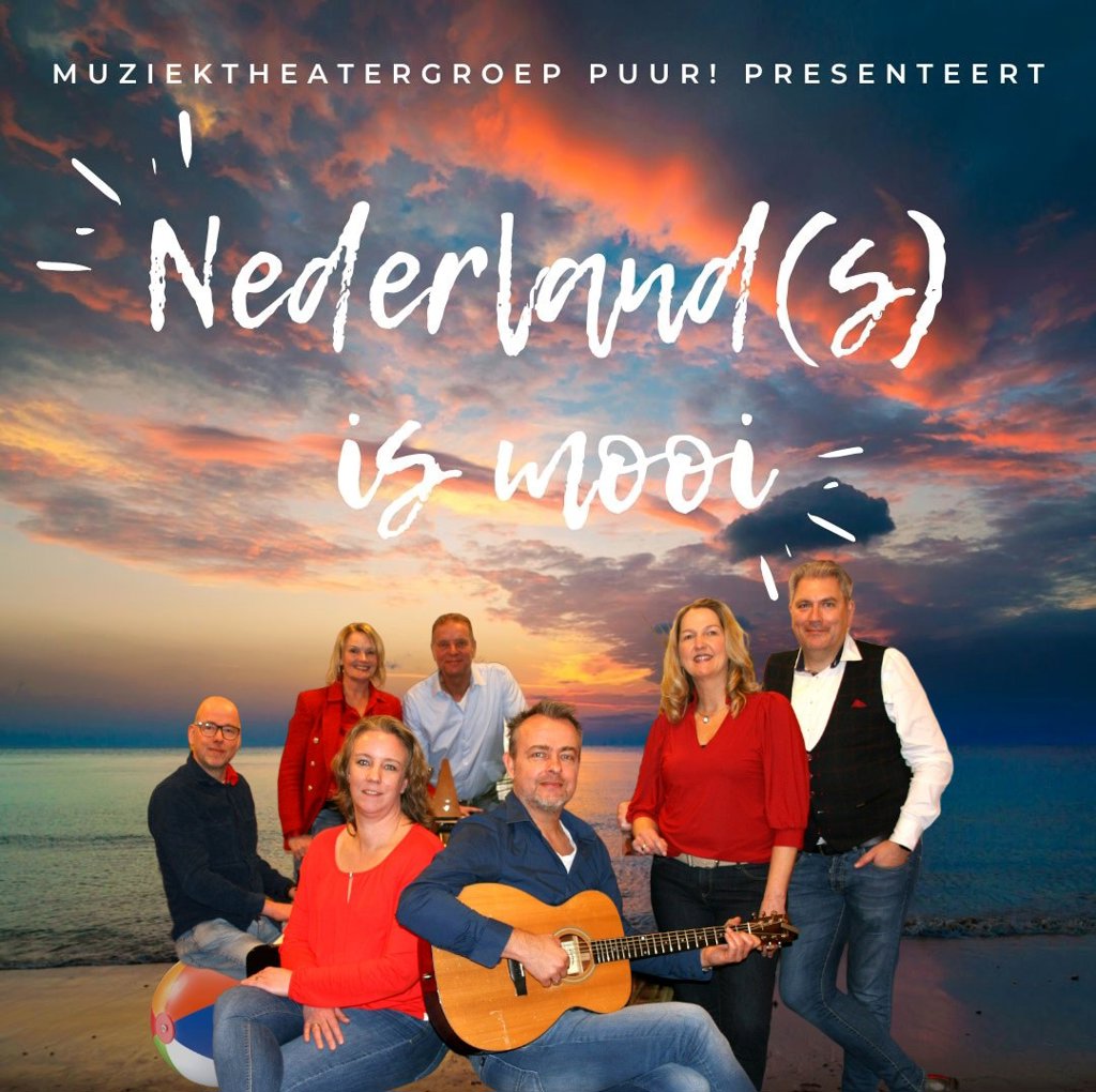 Muziektheatergroep Puur! presenteert: Nederland(s) is mooi. 