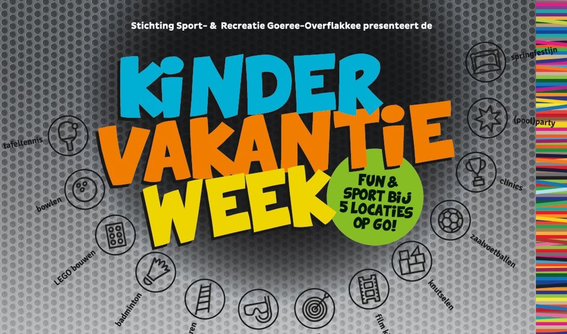 Stichting Sport & Recreatie Goeree-Overflakkee presenteert de KinderVakantieWeek van 22 tot en met 28 oktober. (Foto: Thirza Munter)