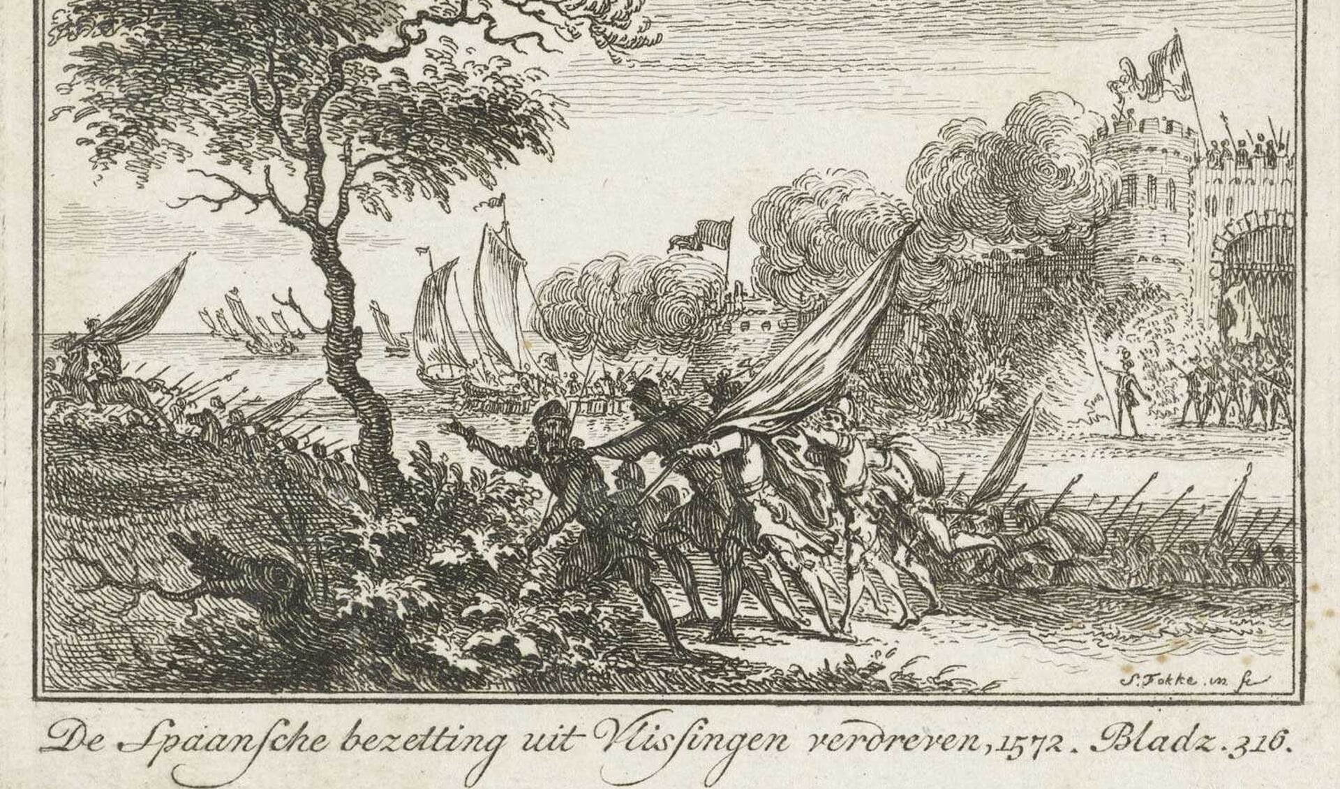 Ets van Simon Fokke uit 1784. Tekst: ‘De Spaansche bezetting uit Vlissingen verdreven, 1572’.