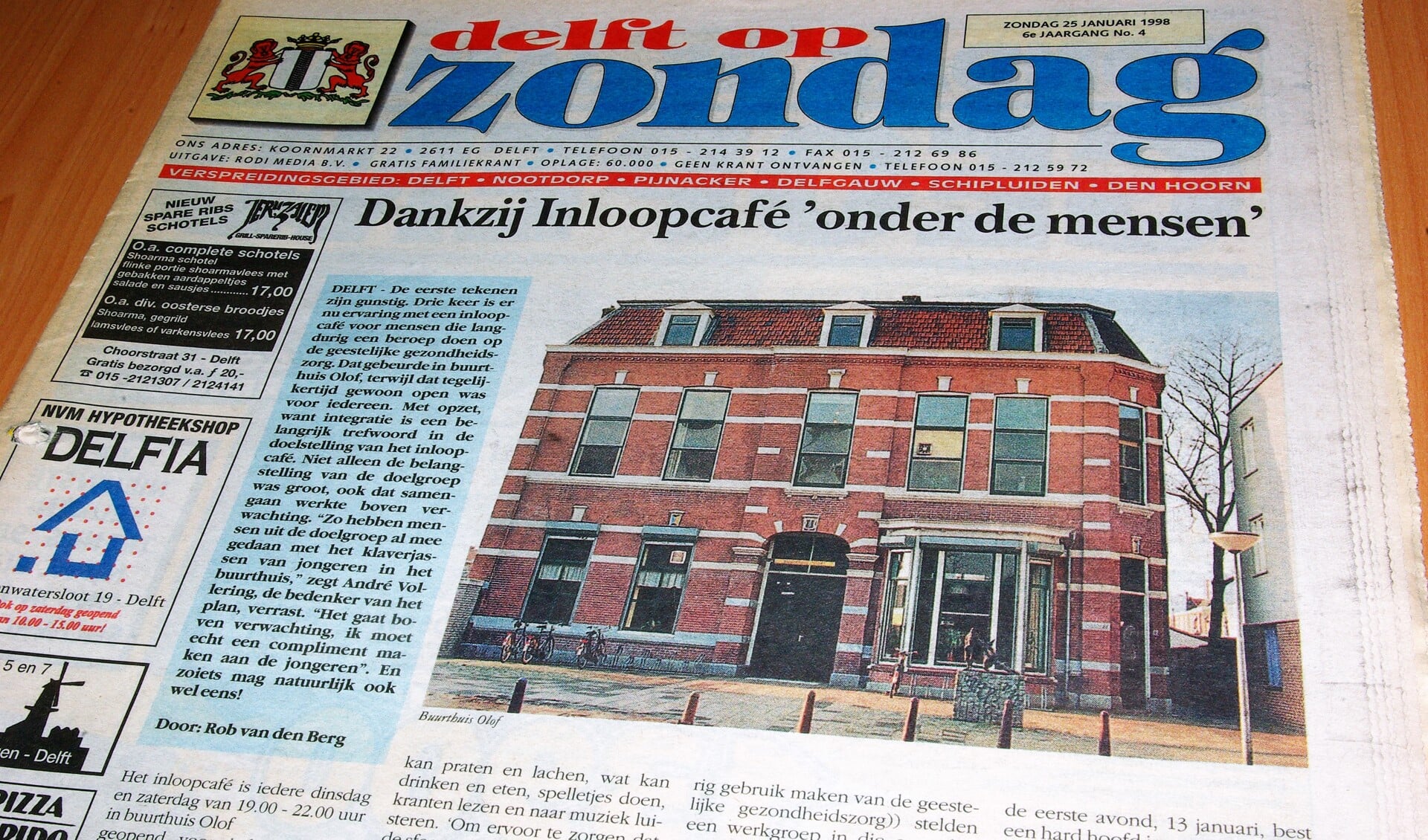 De krant opende twintig jaar geleden met het nieuws over een inloopcafé in buurthuis Olof. 