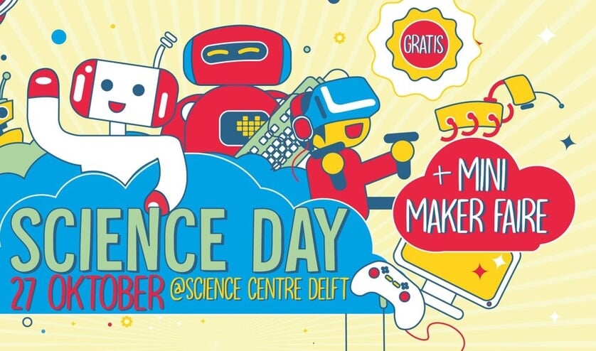 bezoek de Science Day met het hele gezin!