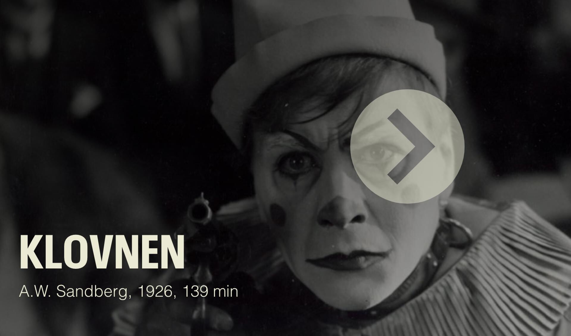 Klovnen fra 1926 er historien om cirkusklovnen Joe, som takker ja til et storbyliv i sus og dus, der dog kommer til at koste ham dyrt på privatfronten.