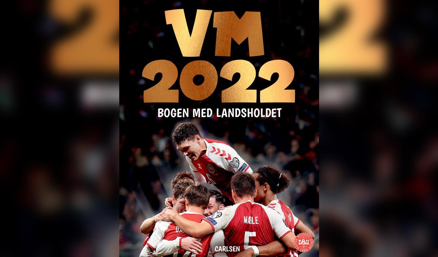 Titel: VM 2022Forfattere: Ole Sønnichsen & Jesper Roos JacobsenForlag: