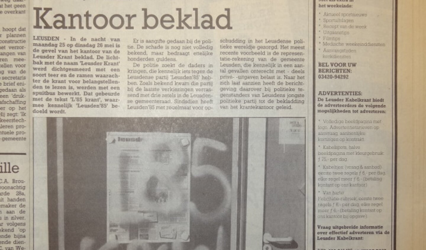 De Leusder Krant betaalde ook een prijs voor de berichtgeving over de bestuurlijke affaire. 