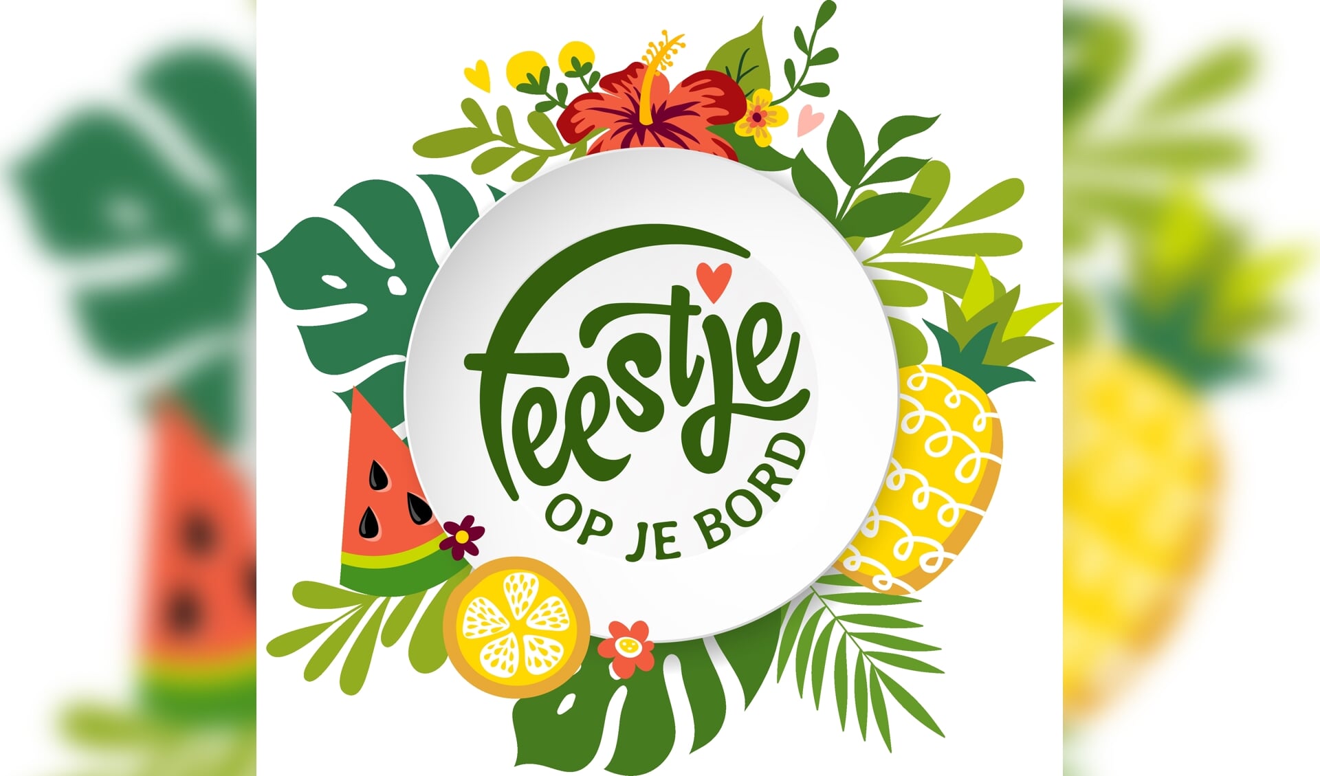 Campagne Feestje op je bord vanaf 11 april