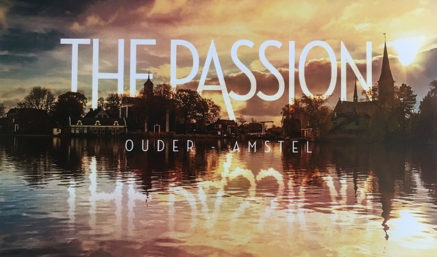 The Passion 2020 komt op 8 april in Ouderkerk - maar er moet nog wel wat gebeuren om de kas te vullen.