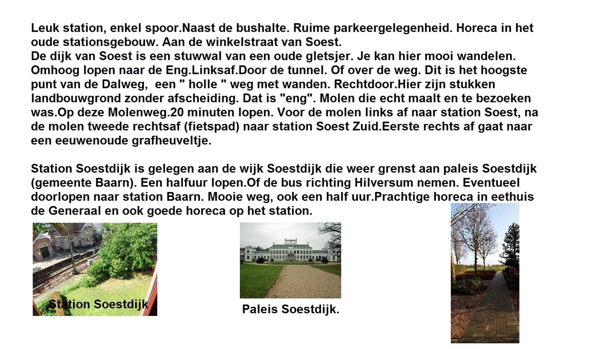 wandelroute, station Soestdijk, Paleis Soestdijk.