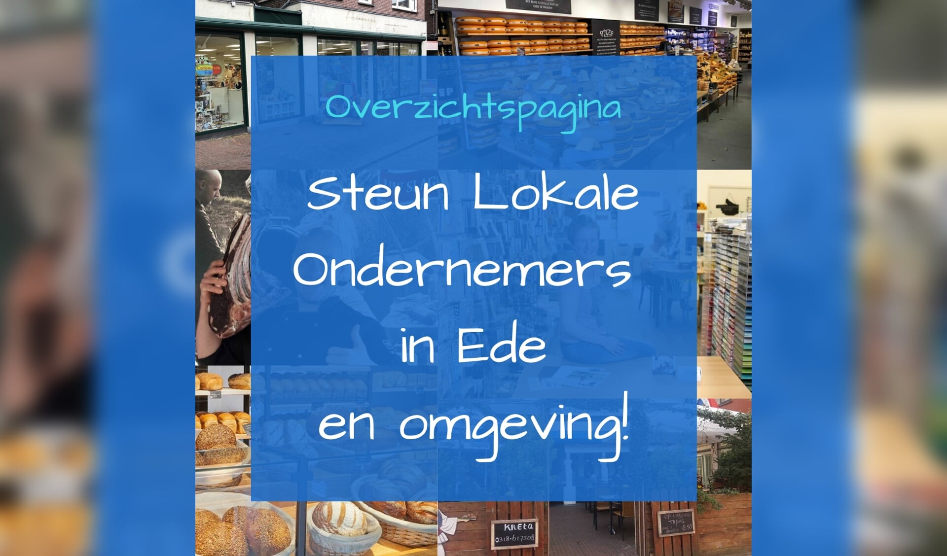 Overzichtspagina Steun Lokale Onderenemers in Ede en omgeving