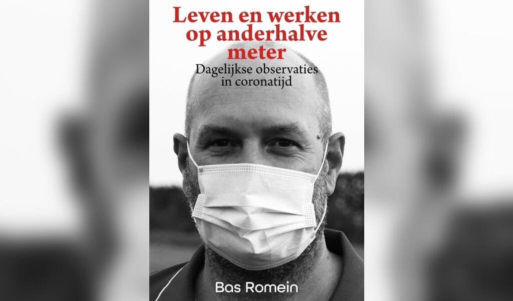 De cover van het 'blogboek' van Bas Romein. Op 9 oktober ligt het boek in de winkel
