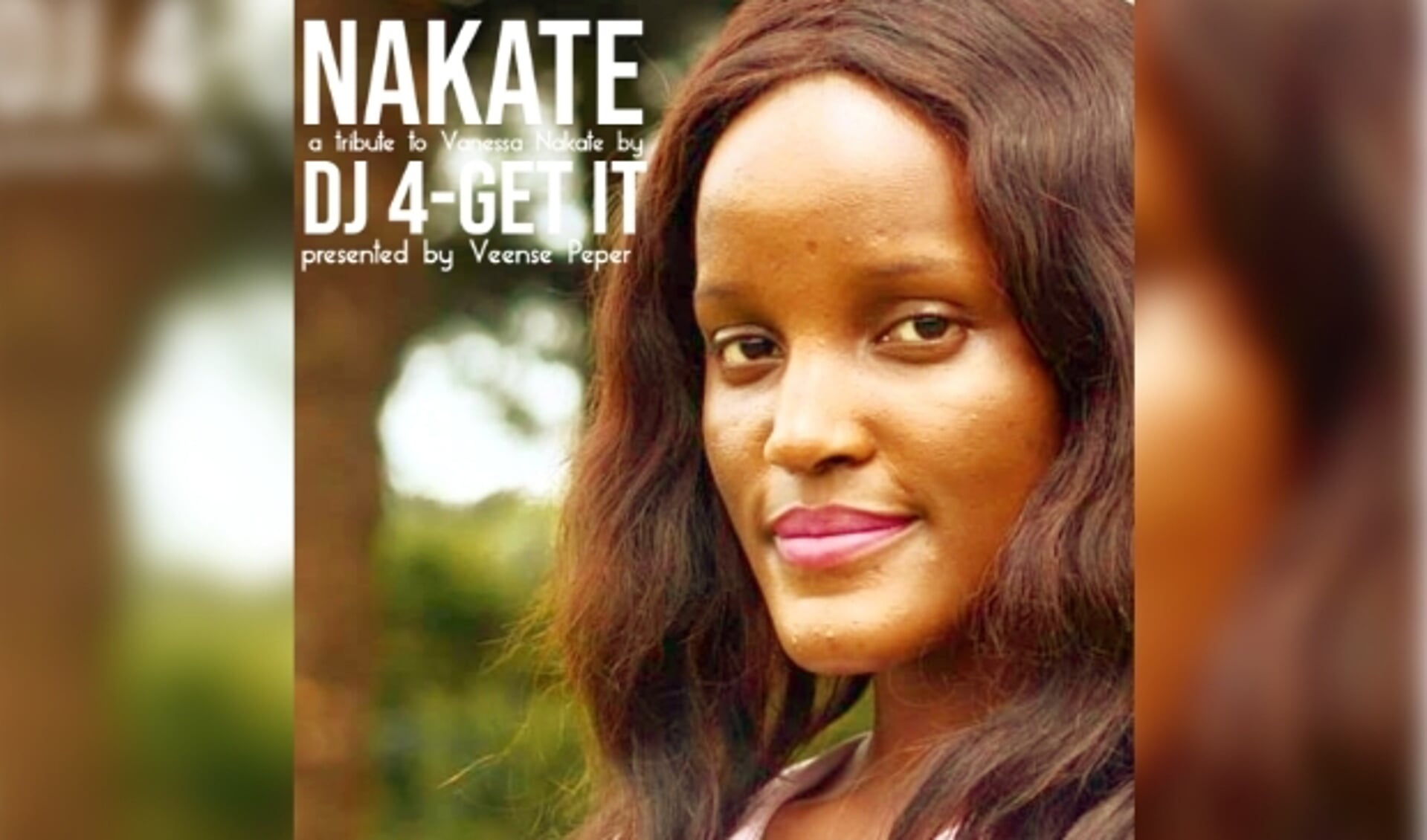DJ 4-Get it: Nakate
