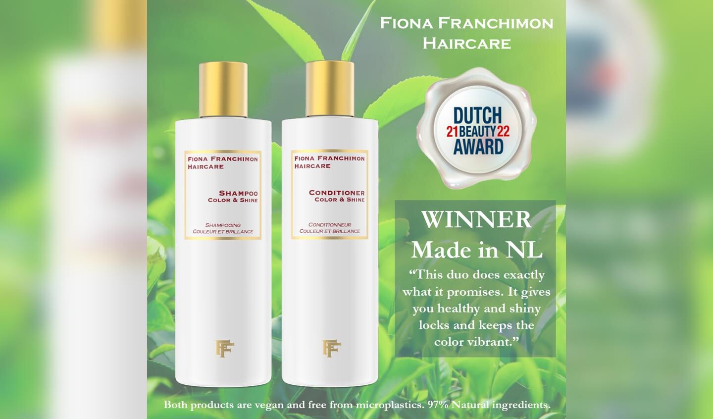 Fiona Franchimon met Color and Shine Shampoo & Conditioner