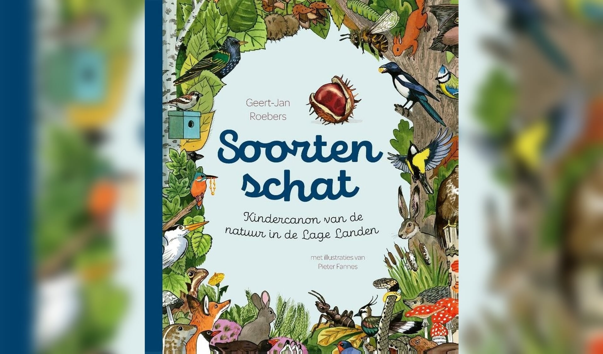 Na het lezen van ‘Soortenschat’ door Geert-Jan Roebers begrijp je de taal van de natuur. 