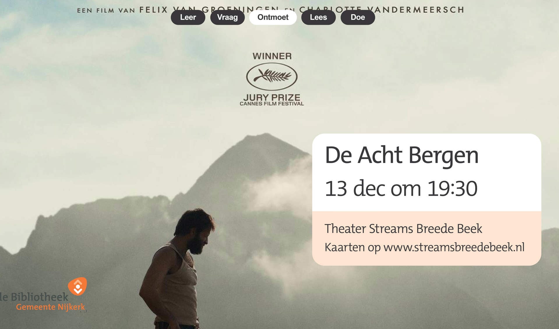 Film de Acht Bergen in theater Streams Breede Beek op woensdag 13 december
