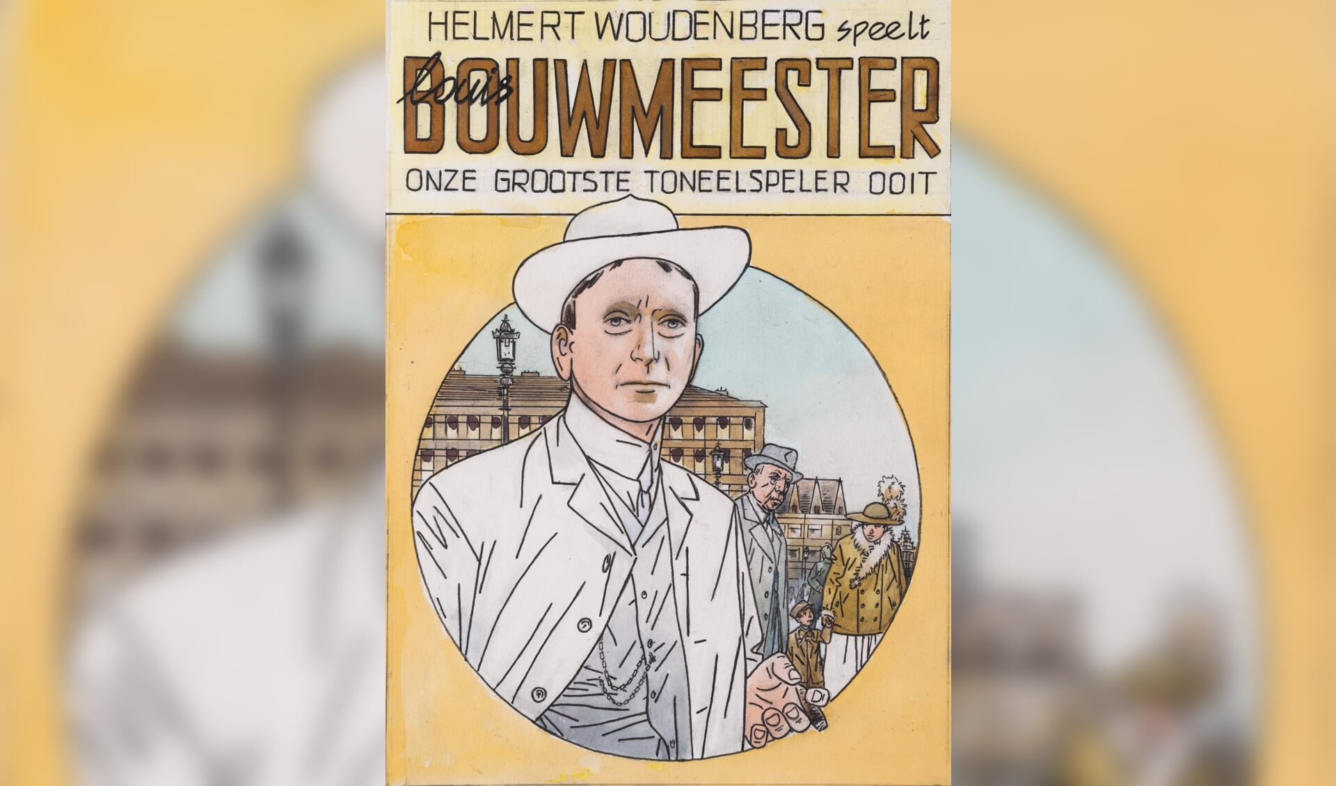 Helmert Woudenberg speelt Louis Bouwmeester