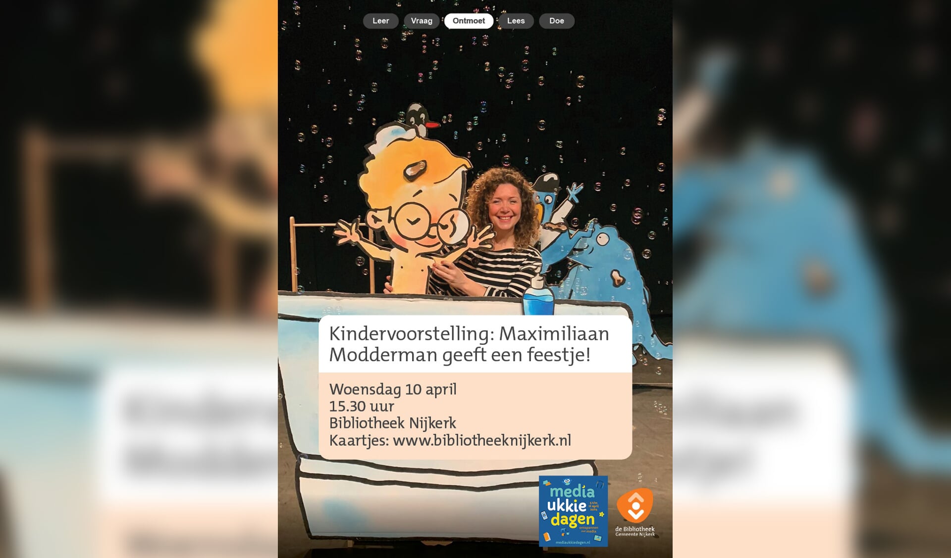 Kindervoorstelling in Bibliotheek Nijkerk: Maximiliaan Modderman geeft een feestje!